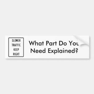 Langsamerer Verkehr behält nach rechts Autoaufkleber