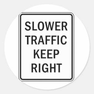 Langsamerer Verkehr behält nach rechts Runder Aufkleber