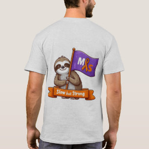 Langsames, aber starkes MS Awareness T-Shirt