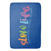 Langsames Leben Badematte (Vorderseite Vertikal)