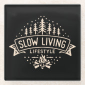 Langsames Leben Glasuntersetzer (Vorderseite)