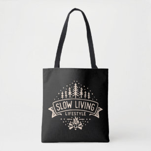 Langsames Leben Tasche