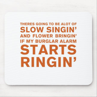 Langsames Singin Mousepad