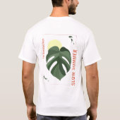 Langsames Sommer Monstera Exemplar T-Shirt (Rückseite)