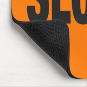 Langsames Vorsichtszeichen Mousepad (Ecke)