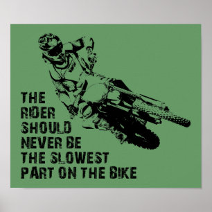 Langsamster Teil Dirt Bike Motocross Poster Schild
