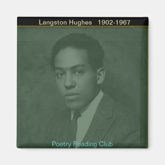 Langston Hughes Magnet (Vorne)