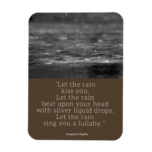 Langston Hughes Rain Zitat Magnet (Vertikal)