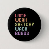 Language Lame Schwäche Asl Slang T-Shirt Deaf Awar Button (Vorderseite)