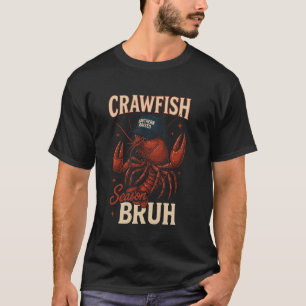 Langustensaison Bruh Lustige Seafood-Festival-Mütz T-Shirt