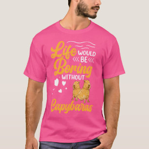 Langweilen ohne Capybara Südamerikanische Rodent C T-Shirt