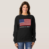 Langweilig in den USA Sweatshirt (Vorne ganz)