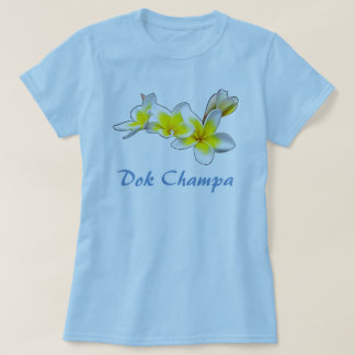 LAO-BLUME DOK CHAMPA - PLUMERIA RUBRA T-Shirt