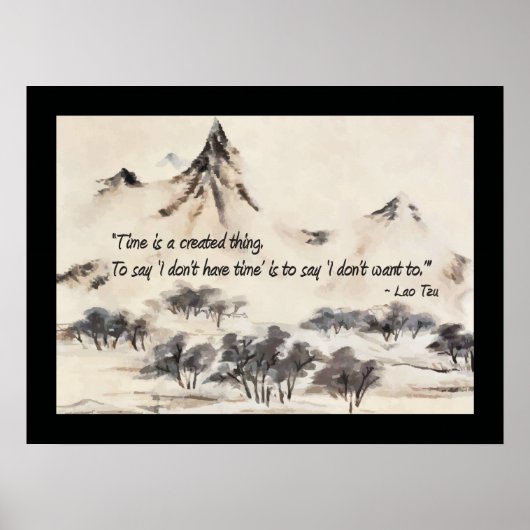 Lao Tzu Time ist erstellt Zitat Poster (Vorne)