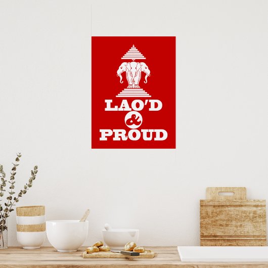 LAO'D & PROUD POSTER (Küche)