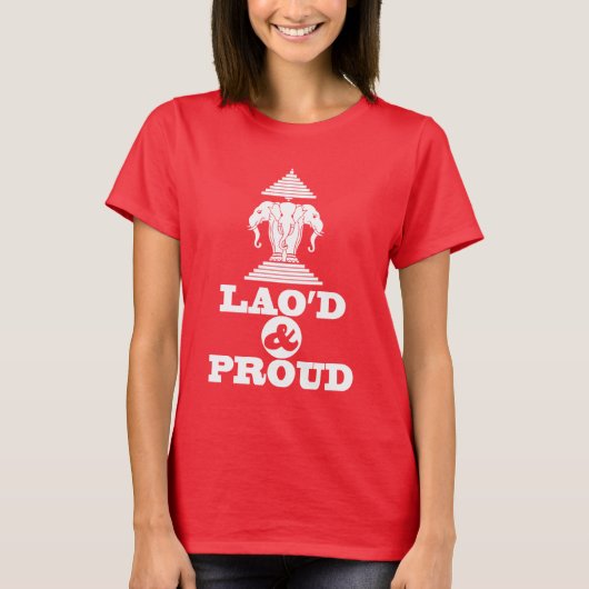 LAO'D & PROUD T-Shirt (Vorderseite)