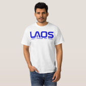Laos: Loyalität 1,11 T-Shirt (Vorne ganz)