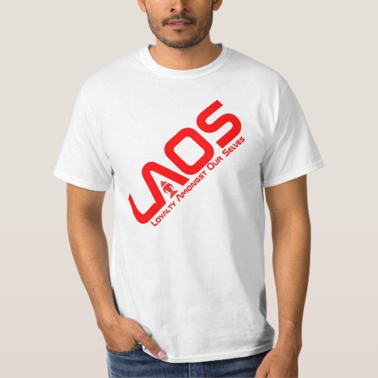 Laos: Loyalität 1,2 T-Shirt (Vorderseite)