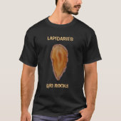 *~* LAPIDARIES DIG ROCKS Agate Slab Coral T-Shirt (Vorderseite)