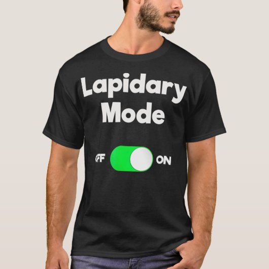 Lapidary Funny Gift Lapidary Mode T-Shirt (Vorderseite)