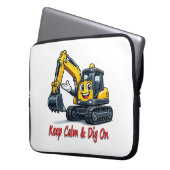 Laptop-Hülle mit Bagger-Motiv: Keep Calm Dig On Laptopschutzhülle (Vorderseite Links)