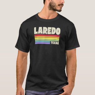 Laredo Texas Pride Rainbow Flag Gay Pride Merch Qu T-Shirt