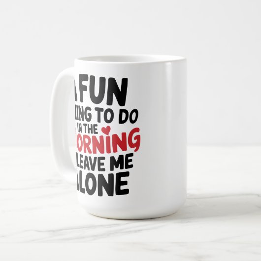 Large Mug - Leave me Alone Kaffeetasse (Vorderseite Links)