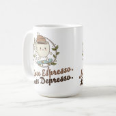 Large Mug - More Espresso. Less Depresso. Kaffeetasse (Vorderseite Links)