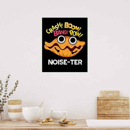 Lärm der Funny Noisy Oyster Pun Dark BG Poster (Küche)