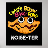 Lärm der Funny Noisy Oyster Pun Dark BG Poster (Vorne)