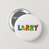 Larry Button (Vorne & Hinten)