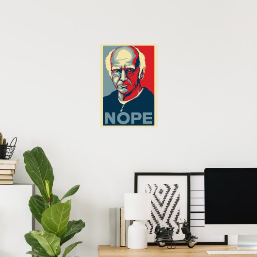 Larry David NOPE Poster (Heimbüro)