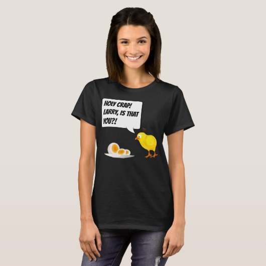 Larry ist das du?! Hühnerkind - Funny Egg Geschenk T-Shirt (Vorne ganz)