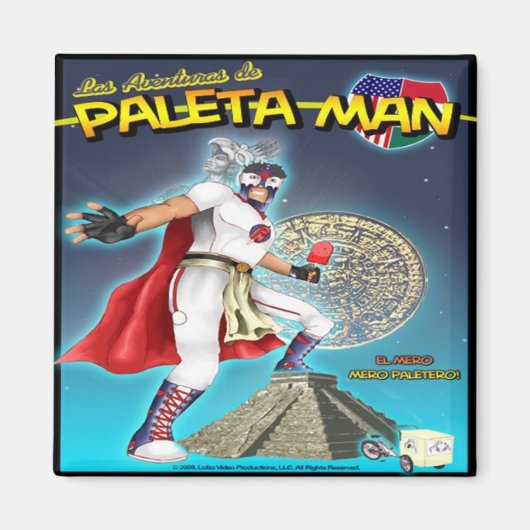 Las Aventuras de Paleta Man Magnet (Vorne)