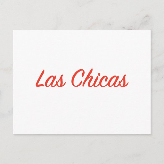 Las Chicas Sassy Slogan Quote Art Postkarte (Vorderseite)