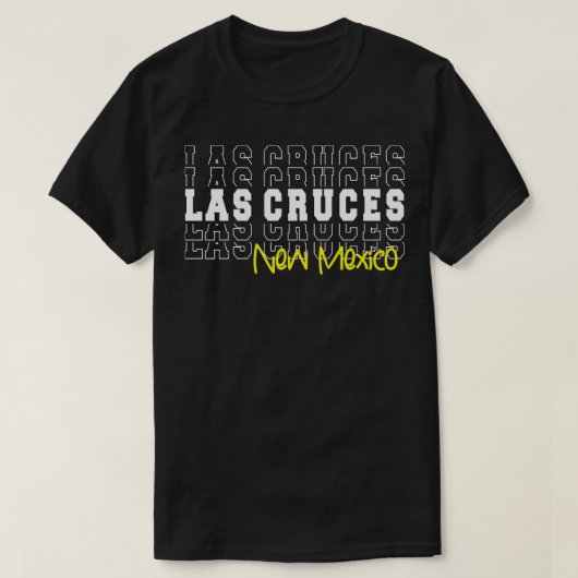 Las Cruces City New Mexico Las Cruces NM T-Shirt (Design vorne)