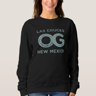 Las Cruces New Mexico Zeigen Sie Ihre Ursprünglich Sweatshirt