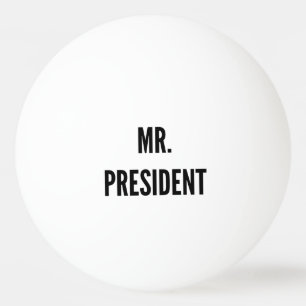 las Präsident Funny Studentenhumor Beer Pong Tischtennisball