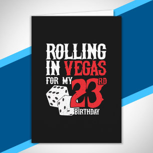 Las Vegas 23. Geburtstagsparty - Rolling in Vegas Karte