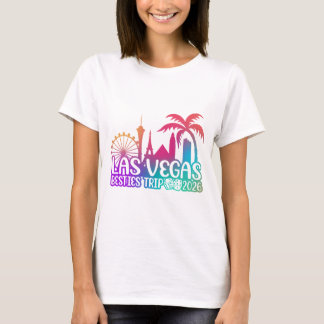 Las Vegas Besties Reise oder Mädchenreise 2026 T-Shirt