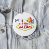Las Vegas Birthday Huge, 60. Runder Button (Beispiel)