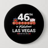 Las Vegas Birthday Party - 46th Birthday In Vegas Button (Vorderseite)