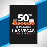 Las Vegas Birthday Party - 50th Birthday In Vegas Karte<br><div class="desc">50th birthday in Vegas? This Welcome to Las Vegas sign style design is the perfekt way for a 50 year old to celebrate with a birthday party in Vegas! Great for a girls' trip or birthday squad coming to Vegas for a weekend getaway or vacation. Feature "50th Birthday in Fabulous...</div>