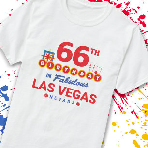 Las Vegas Birthday Party - 66th Birthday In Vegas T-Shirt