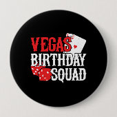 Las Vegas Birthday - Party in Vegas Birthday Squad Button (Vorderseite)