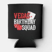 Las Vegas Birthday - Party in Vegas Birthday Squad Dosenkühler (Vorderseite)
