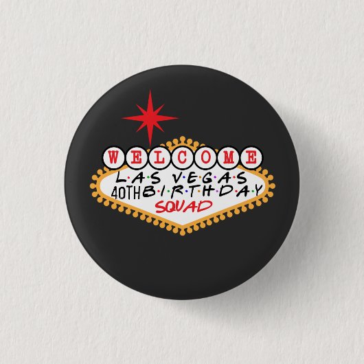 Las Vegas Birthday Squad Custom Button (Vorderseite)