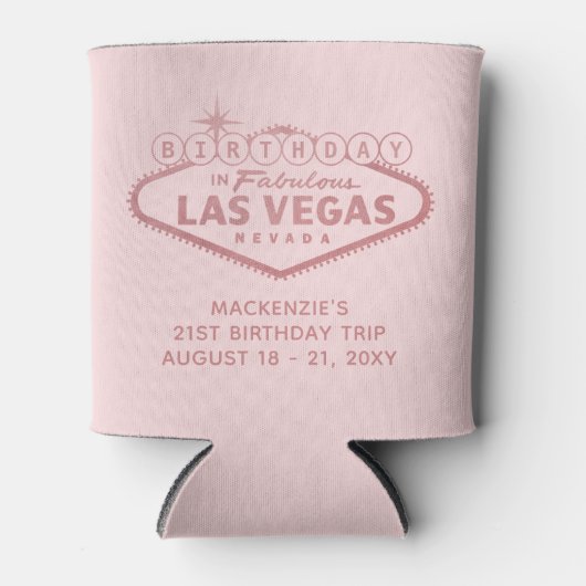 Las Vegas Birthday Trip Pink Personalisiert Gefall Dosenkühler (Vorderseite)