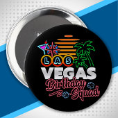 Las Vegas Birthday - Vegas Birthday Squad Button