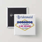 Las Vegas Bridesmaid Button (Vorne & Hinten)